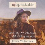 Unspeakable: A Journey to Find My Voice