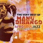 Manu Dibango: Best Afro Soul Jazz Hits