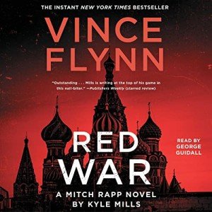 Red War: Mitch Rapp Series, Book 17