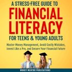Master Money Management: A Teen's Guide