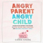 Calm Your Family: Anger Management Strategies