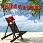 Island Christmas: Caribbean Steel Drum Music Collection