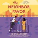 The Neighbor Favor: A Must-Watch Streaming Hit