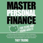 Master Money Management for Teens and Young Adults