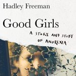 Good Girls: Anorexia Story and Exploration