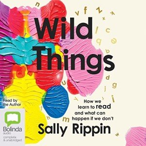Wild Things: Learning to Read and Its Impact