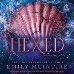 Hexed: Never After, Book 6 Streaming Edition
