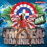 Dominican Music Hits 2014: Bachata, Merengue & More