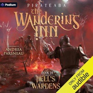 Hell's Wardens: The Wandering Inn, Book 14 Edition