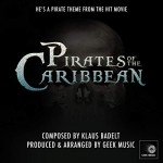 He's a Pirate - Pirates of the Caribbean Theme