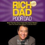 Rich Dad Poor Dad: Financial Lessons for Success
