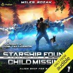 Alien Ship for Sale: Starship Found, Child Missing