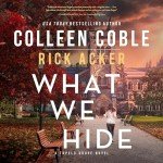 What We Hide: A Tupelo Grove Story