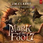 Mark of the Fool 7: Epic Fantasy Adventure