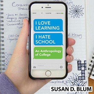 I Love Learning, I Hate School: College Insights