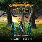 Corrupted SufFusion: Fantasy LitRPG Adventure Book 6