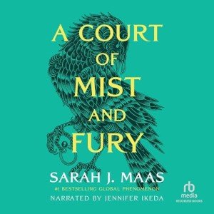 A Court of Mist and Fury: Stream Now