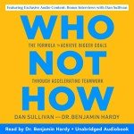 Who Not How: Boost Teamwork for Big Goals