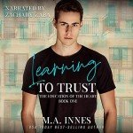 Learning to Trust: Heartfelt Education Book 1
