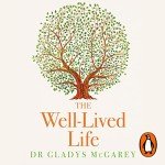 Health and Happiness Secrets from a 102-Year-Old Doctor