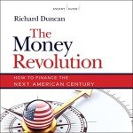 The Money Revolution: Financing America's Future