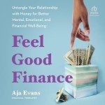 Feel-Good Finance: Money for Better Well-Being