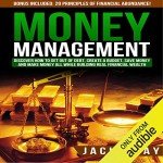 Money Management: Budget, Save, and Build Wealth