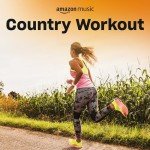 Country Workout Playlist for Active Living