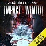 Impact Winter: Season 2 - Streaming Now