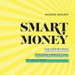 Smart Money: Your Guide to Crushing Debt