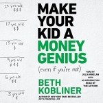 Kids’ Money Genius: A Parent's Guide 3-23