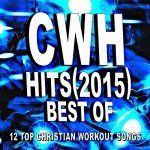 Top Christian Workout Songs - Best of Hits 2015