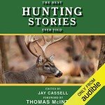Hunting Tales: The Best Stories Ever Told
