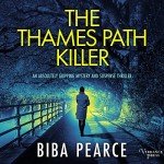 The Thames Path Killer: A Gripping Thriller