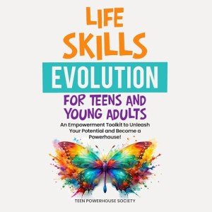 Empowerment Toolkit for Teens and Young Adults