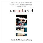 Uncultured: A Captivating Streaming Memoir