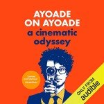Ayoade on Ayoade: A Streaming Experience