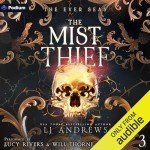 The Mist Thief: Ever Seas, Book Three