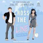 Cross the Line: A Must-See Thriller
