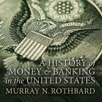 Money and Banking in U.S. History: Colonial to WWII