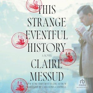 An Unforgettable Journey: This Strange Eventful History