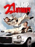21 Jump Street - Hilarious Movie Streaming