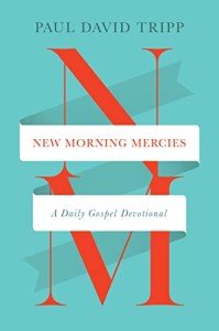 Morning Mercies: Daily Gospel Devotional Guide