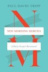 Morning Mercies: Daily Gospel Devotional Guide