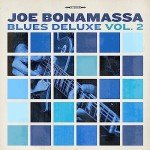 Blues Deluxe Volume 2 Streaming Album