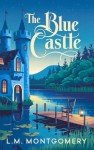 The Blue Castle - Streaming Movie Experience