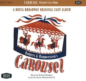 Carousel: 1945 Broadway Cast Recording