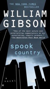Spook Country: Blue Ant Series Book 2