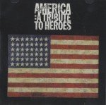 America: A Tribute to Heroes Album