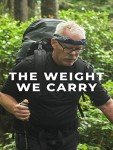 The Weight We Carry - Streaming Access